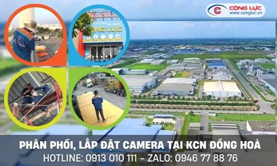 Thi Công Lắp Hệ Thống Camera An Ninh Chuyên Nghiệp Tại KCN Đồng Hoà